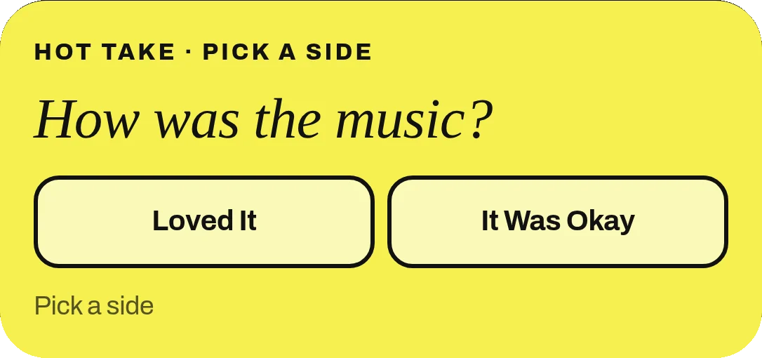 A pick a side card in the album asking how the music was